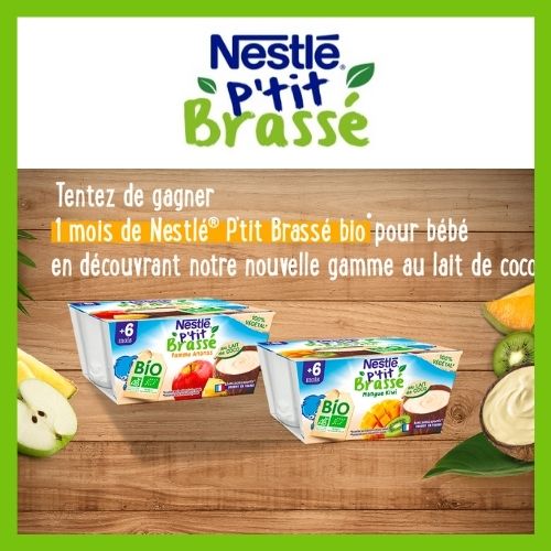 A Gagner Lots De Produits P Tit Brasse Nestle Tous Testeurs